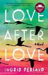 Love After Love - Ingrid Persaud - 9780593157589
