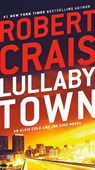 Lullaby Town - Robert Crais - 9780593157992