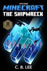 Minecraft: The Shipwreck - C. B. Lee - 9780593159651