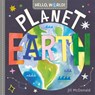 Hello, World! Planet Earth - Jill McDonald - 9780593174999
