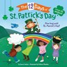 The 12 Days of St. Patrick's Day - Jenna Lettice ; Colleen Madden - 9780593175019