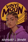 Vinyl Moon - Mahogany L. Browne - 9780593176450