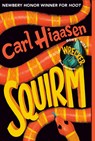 Squirm - Carl Hiaasen - 9780593177679