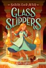 Glass Slippers - Leah Cypess - 9780593178904