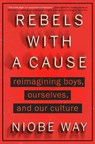 Rebels with a Cause - Niobe Way - 9780593184264