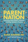 Parent Nation - Dana Suskind ; Lydia Denworth - 9780593185605