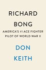 Richard Bong - Don Keith - 9780593187302