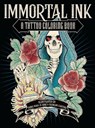Immortal Ink - Tania Maia ; El Rose ; Francois Gautier - 9780593187340