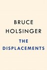 The Displacements - Bruce Holsinger - 9780593189733