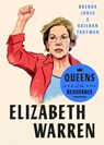 Queens of the Resistance: Elizabeth Warren - Brenda Jones ; Krishan Trotman - 9780593189863