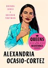 Queens of the Resistance: Alexandria Ocasio-Cortez - Brenda Jones ; Krishan Trotman - 9780593189894