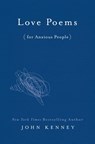 Love Poems for Anxious People - John Kenney - 9780593190685