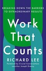 Work That Counts - Richard Lee ; Joseph Grenny - 9780593191460