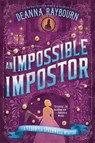 An Impossible Imposter - Deanna Raybourn - 9780593197318