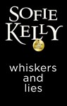 Whiskers and Lies - Sofie Kelly - 9780593200018