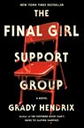 The Final Girl Support Group - Grady Hendrix - 9780593201237
