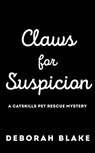 Claws for Suspicion - Deborah Blake - 9780593201558