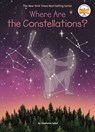 Where Are the Constellations? - Stephanie Sabol ; Who HQ - 9780593223758