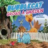 BubbleCat Grows a Garden - Sean Charmatz - 9780593223802