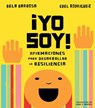 ¡Yo Soy!: Afirmaciones Para Desarrollar La Resiliencia - Bela Barbosa - 9780593223895