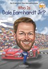 Who Is Dale Earnhardt Jr.? - David Stabler ; Who HQ - 9780593225967