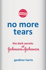 No More Tears - Gardiner Harris - 9780593229866
