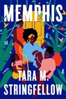 Memphis: A Read with Jenna Pick - Tara M. Stringfellow - 9780593230497