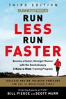 Runner's World Run Less, Run Faster - Bill Pierce ; Scott Murr - 9780593232231
