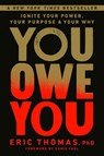 You Owe You - Eric Thomas PhD ; Chris Paul - 9780593234983