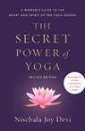 The Secret Power of Yoga, Revised Edition - Nischala Joy Devi - 9780593235560