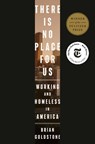 There Is No Place for Us - Brian Goldstone - 9780593237144