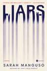Liars - Sarah Manguso - 9780593241257