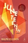 Juneteenth - Ralph Ellison - 9780593242100