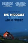 The Midcoast - Adam White - 9780593243176