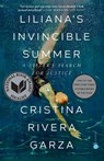 Liliana's Invincible Summer (Pulitzer Prize winner) - Cristina Rivera Garza - 9780593244111