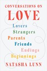 Lunn, N: Conversations on Love - Natasha Lunn - 9780593296585