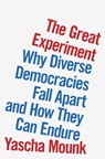 The Great Experiment - Yascha Mounk - 9780593296820