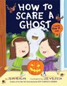 How to Scare a Ghost - Jean Reagan ; Lee Wildish - 9780593301890