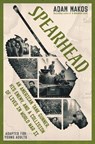 Spearhead (Adapted for Young Adults) - Adam Makos - 9780593303450