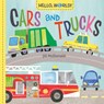 Hello, World! Cars and Trucks - Jill McDonald - 9780593303832