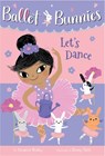 Ballet Bunnies #2: Let's Dance - REDDY,  Swapna - 9780593304952