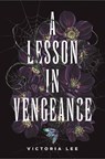 Lesson in Vengeance - Victoria Lee - 9780593305829