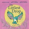 The Littlest Drop - Sascha Alper - 9780593309124