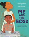 Me and the Boss - Michelle Edwards - 9780593310687