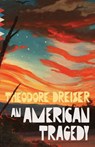 An American Tragedy - Theodore Dreiser - 9780593313329