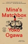 Mina's Matchbox - Yoko Ogawa - 9780593313411