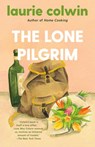 The Lone Pilgrim - Laurie Colwin - 9780593313596