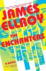 The Enchanters - James Ellroy - 9780593314777