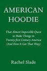 Making It in America - Rachel Slade - 9780593316894