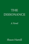 The Dissonance - Shaun Hamill - 9780593317266